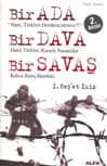 Bir Ada Bir Dava Bir Savaş