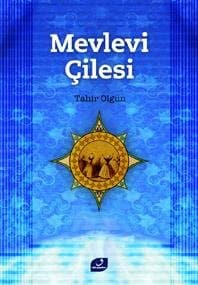 Mevlevi Çilesi