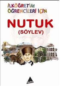İlköğretim Öğrencileri İçin Nutuk (Söylev)