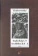 Karamazov Kardeşler II