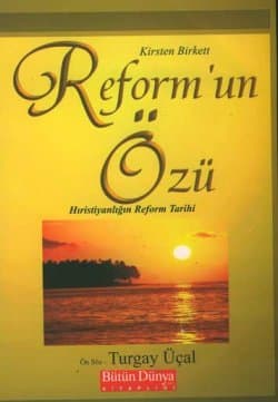Reform'un Özü