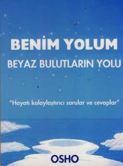 Benim Yolum Beyaz Bulutların Yolu
