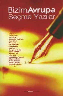 Bizim Avrupa Seçme Yazılar