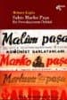 Sahte Marko Paşa Bir Provokasyonun Öyküsü