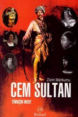 Zizim Mahkumu Cem Sultan