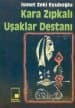 Kara Zıpkalı Uşaklar Destanı