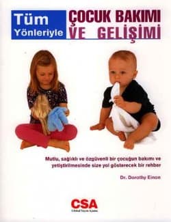 Tüm Yönleriyle Çocuk Bakımı ve Gelişimi