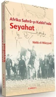 Sahrâ-yı Kebîr`de Seyahat