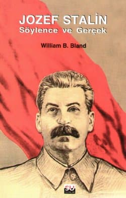 Jozef Stalin Söylence ve Gerçek