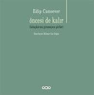 Öncesi de Kalır (Kitaplarına Giremeyen Şiirler)