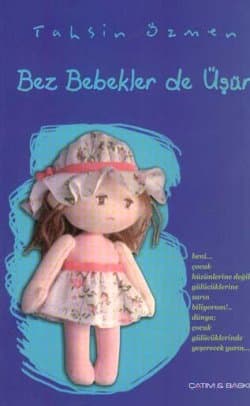 Bez Bebekler de Üşür
