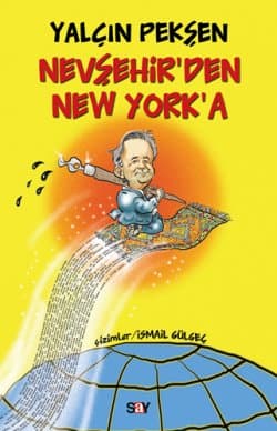 Nevşehir`den New York`a