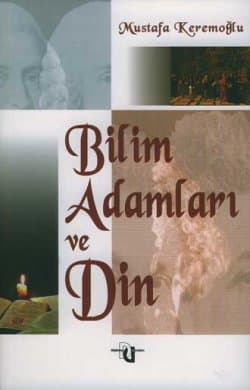 Bilim Adamları ve Din