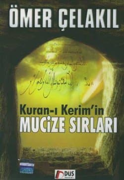 Kuran-ı Kerim'in Mucize Sırları