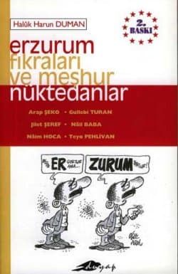 Erzurum Fıkraları ve Meşhur Nüktedanlar