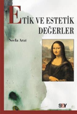 Etik ve Estetik Değerler
