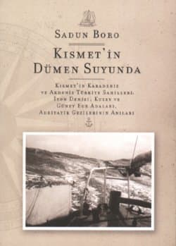 Kısmet'in Dümen Suyunda
