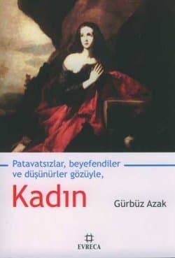 Patavatsızlar, Beyefendiler ve Düşünürler Gözüyle, Kadın