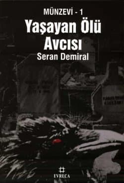 Yaşayan Ölü Avcısı