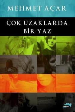 Çok Uzaklarda Bir Yaz