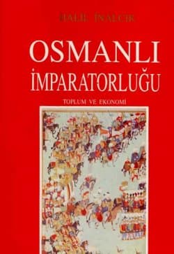 Osmanlı İmparatorluğu Toplum ve Ekonomi