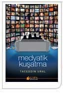 Medyatik Kuşatma