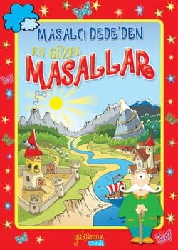 Masalcı Dede`den En Güzel Masallar