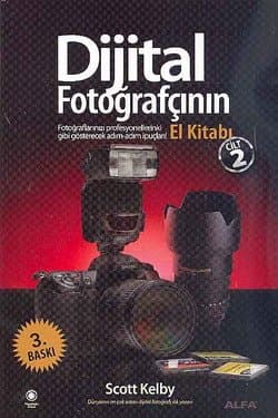 Dijital Fotoğrafçının El Kitabı (Cilt-2)
