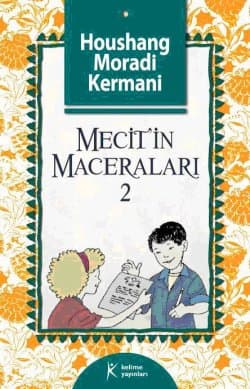 Mecitin Maceraları 2