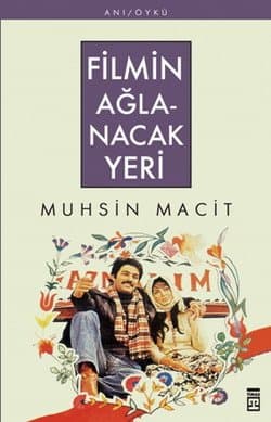 Filmin Ağlanacak Yeri