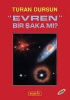 "Evren" Bir Şaka mı?