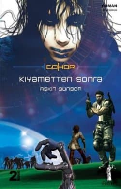Gohor: Kıyametten Sonra