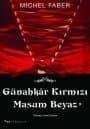 Günahkar Kırmızı Masum Beyaz