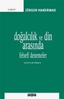 Doğalcılık ve Din Arasında -Felsefi Denemeler