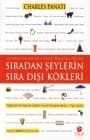 Sıradan Şeylerin Sıra Dışı Öyküsü