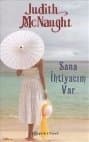 Sana İhtiyacım Var