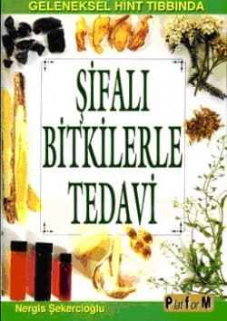 Şifalı Bitkilerle Tedavi