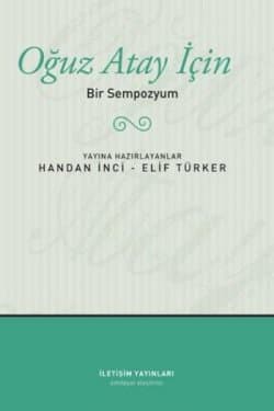 Oğuz Atay İçin Bir Sempozyum