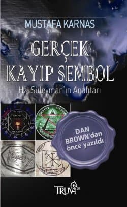 Gerçek Kayıp Sembol "Hz. Süleyman`ın Anahtarı Operasyonlar"