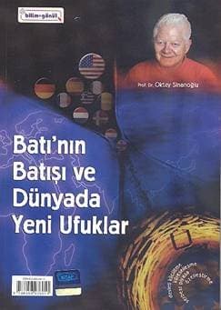 Batının Batışı ve Dünyada Yeni Ufuklar