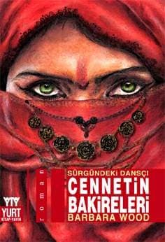 Cennetin Bakireleri - Sürgündeki Dansçı