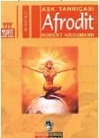 Aşk Tanrıçası Afrodit