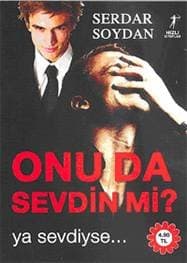 Onu Da Sevdin Mi