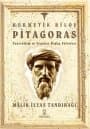 Hermetik Bilge Pitagoras - Tanrıbilim ve Yeniden Doğuş Felsefesi