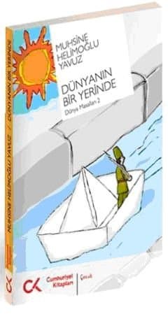 Dünya Masalları-2: Dünyanın Bir Yerinde
