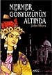 Mermer Gökyüzünün Altında
