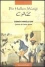Caz - Bir Halkın Müziği