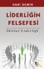 Liderliğin Felsefesi / İhtilal Liderliği