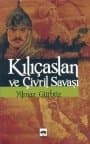 Kılıçaslan ve Çivril Savaşı