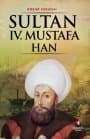 Sultan 4. Mustafa Han - Adalet Ustaları